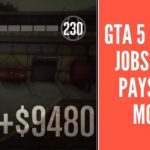 GTA 5 Online Jobs That Pays The Most