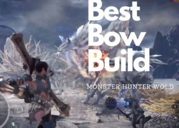 mhw best bow build