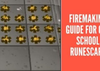 Firemaking Guide for Old School Runescape