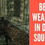 best weapons ds2
